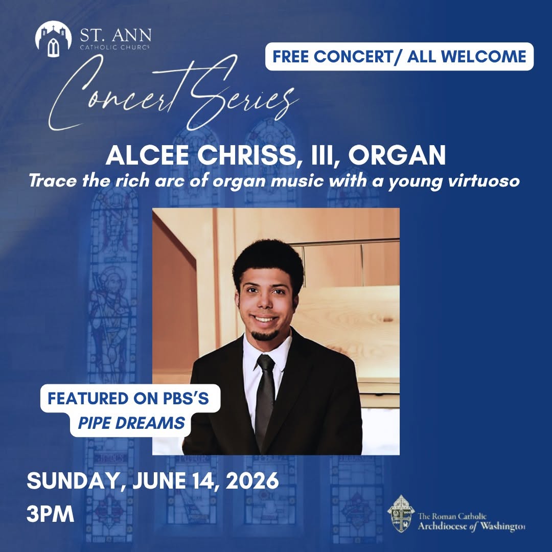 Free Organ Concert at Saint Ann church this Sunday, 3-4:30