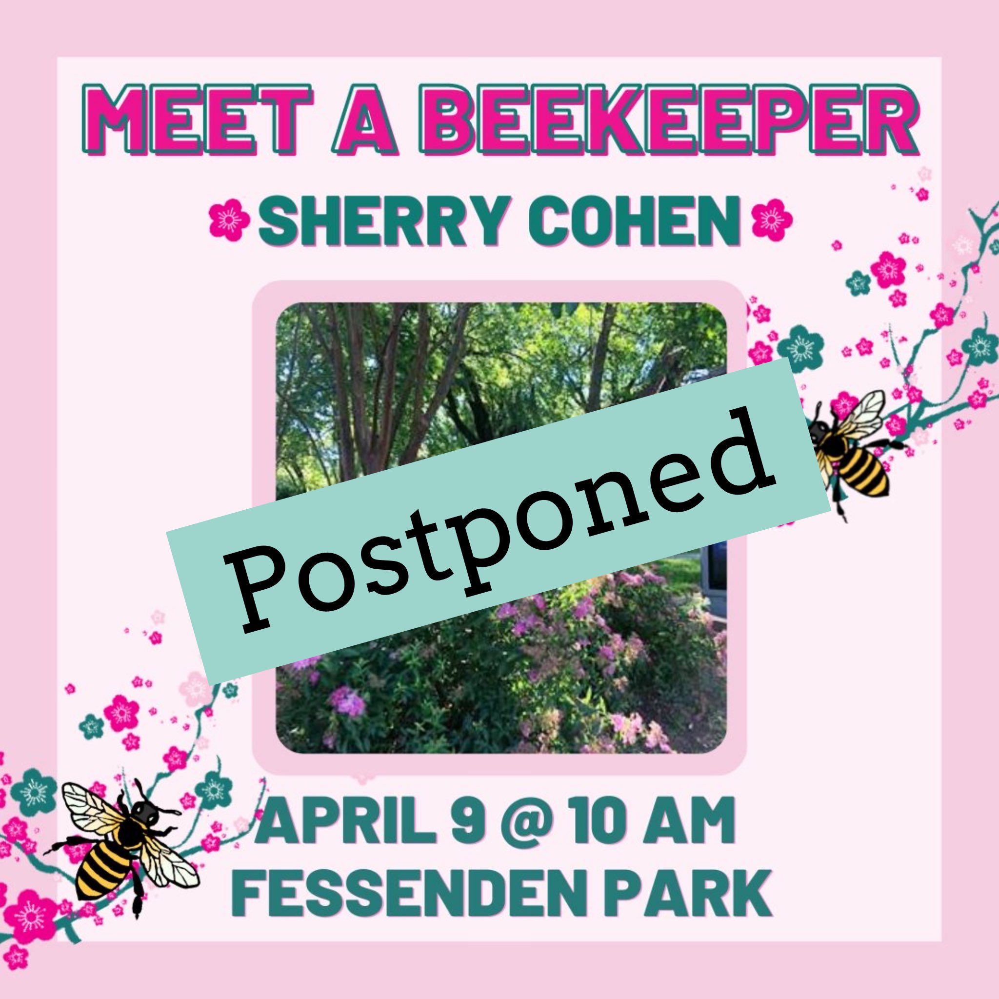 POSTPONED Tenleytown Blossoms: Meet a Beekeeper